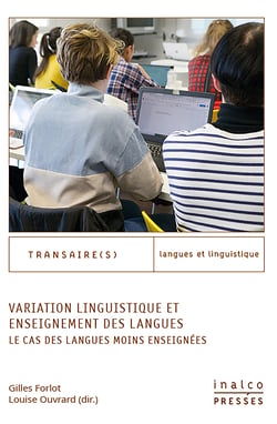 Variation linguistique et enseignement des langues - Le cas des langues moins enseignées
