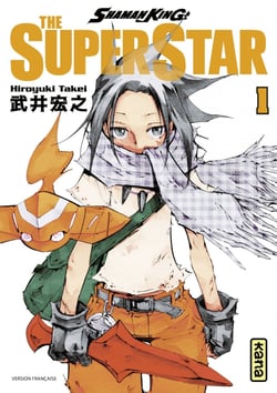Shaman King - The Super Star - Tome 1