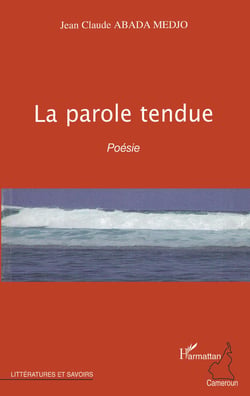 La parole tendue - Poésie
