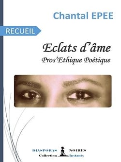 Éclats d'âme - Pros' éthique poétique