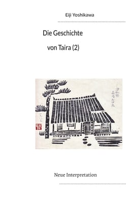 Die Geschichte von Taira (2) - Neue Interpretation