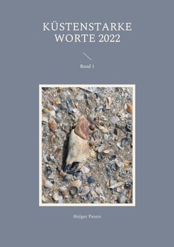Küstenstarke Worte 2022 - Band 1