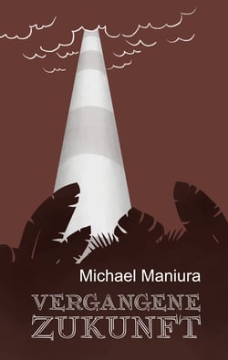 Vergangene Zukunft - Science Fiction-Novellen