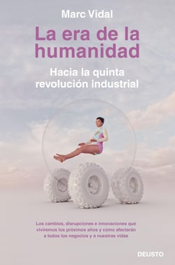 La era de la humanidad - Hacia la quinta revolución industrial