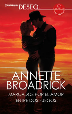 Marcados por el amor - Entre dos fuegos - El mejor regalo para San Valentín, una novela de Harlequin