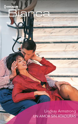 Un amor sin ataduras - El mejor regalo para San Valentín, una novela de Harlequin