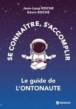 Se connaître, s'accomplir - Le guide de l'Ontonaute