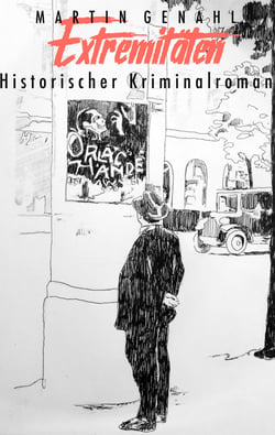 Extremitäten - Historischer Kriminalroman