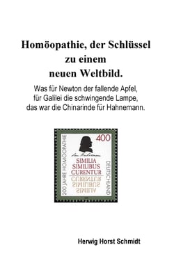 Homöopathie, der Schlüssel zu einem neuen Weltbild. - Was für Newton der fallende Apfel, für Galilei die schwingende Lampe, das war die Chinarinde für Hahnemann.