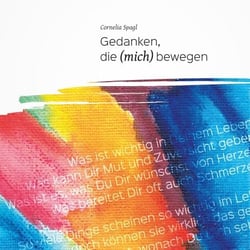 Gedanken, die (mich) bewegen - Gedichte