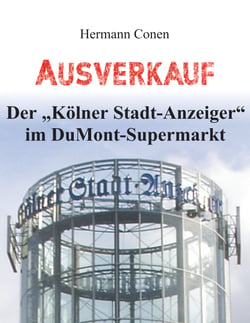 Ausverkauf - Der "Kölner Stadt-Anzeiger" im DuMont-Supermarkt