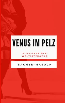 Venus im Pelz - Klassiker der Weltliteratur