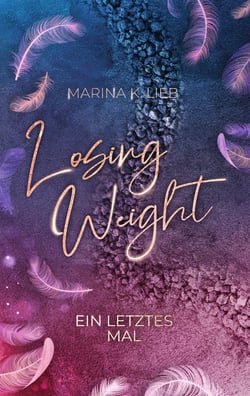 Losing Weight - Ein letztes Mal