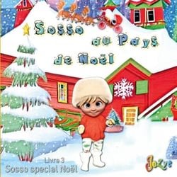Sosso au pays de Noël - Livre 3