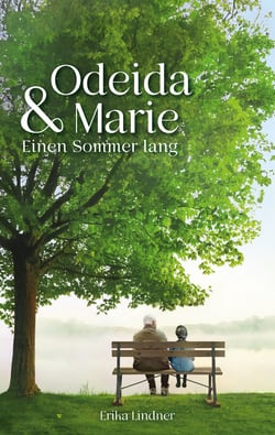 Odeida und Marie - Einen Sommer lang