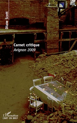Carnet critique - Avignon 2009