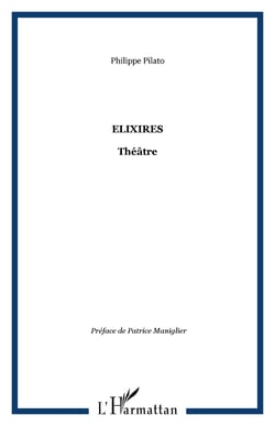 Elixires - Théâtre