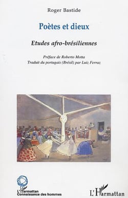 POÈTES ET DIEUX - Etudes afro-bésiliennes