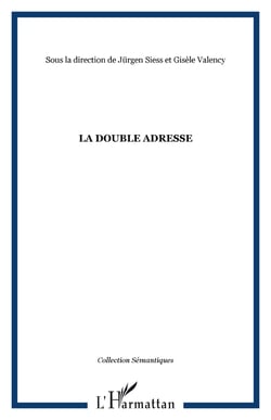LA DOUBLE ADRESSE