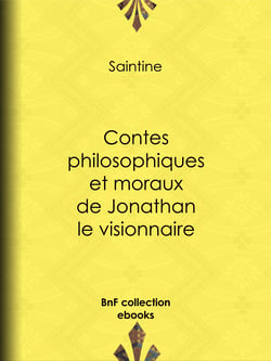 Contes philosophiques et moraux de Jonathan le visionnaire
