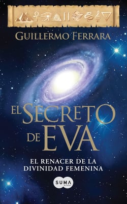 El secreto de Eva - El renacer de la divinidad femenina