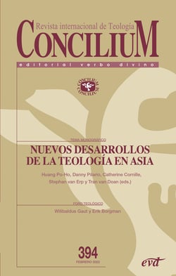 Nuevos desarrollos de la teología en Asia - Concilium 394