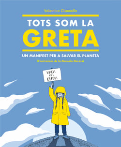 Tots som la Greta - Un manifest per a salvar el planeta