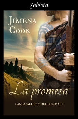 La promesa (Los caballeros del tiempo 3)