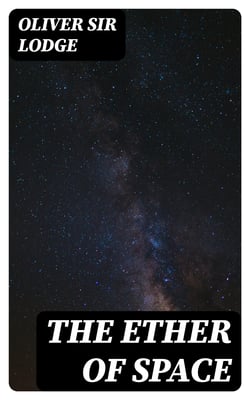 The Ether of Space