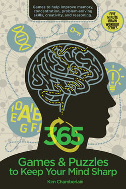 365 Games &amp; Puzzles to Keep Your Mind Sharp