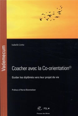 Coacher avec la co-orientation - guider les diplômes vers leur projet de vie