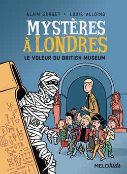 Mystères à Londres Tome 1 : le voleur du British Museum