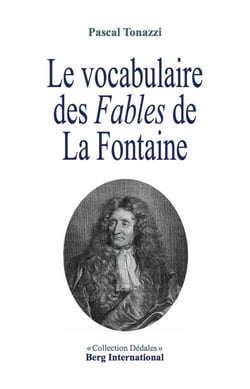 Le vocabulaire des fables de la fontaine