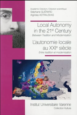 Local autonomy in the 21st century - l'autonomie locale au XXIe siècle