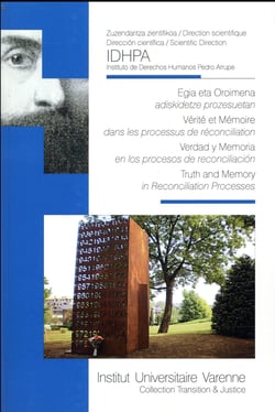 Vérité et mémoire dans les processus de réconciliation