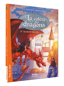 La saga des dragons - cycle 3 : la colère des dragons Tome 3 : le secret des rois