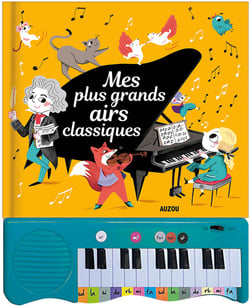 Mes plus grands airs classiques