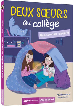 Deux surs au collège Tome 2 : une semaine en enfer