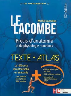 Lacombe - précis d'anatomie et de physiologie humaines (32e édition)