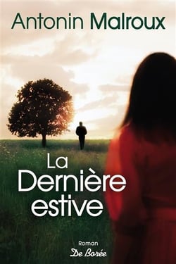 La derniere estive