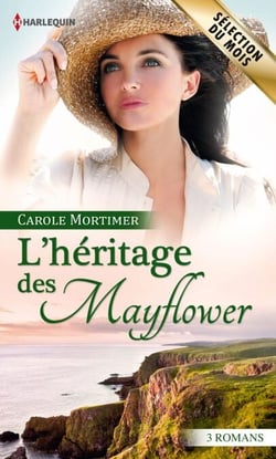 L'héritage des Mayflower - 3 romans