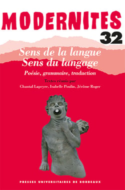 Sens de la langue, Sens du langage - Poésie, grammaire, traduction