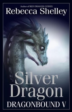Dragonbound V: Silver Dragon - Dragonbound, #5