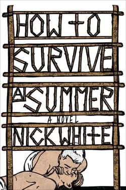 How to Survive a Summer - A Novel