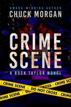 Crime Scene, A Buck Taylor Novel - Crime, #11