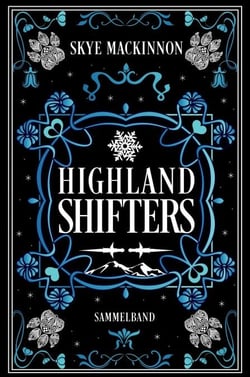 Highland Shifters - Highland Shifters