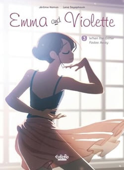 Emma and Violette - Volume 3 - When the Glitter Fades Away - When the Glitter Fades Away