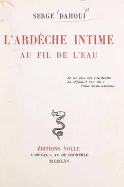 L'Ardèche intime au fil de l'eau