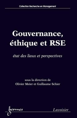 Gouvernance, éthique et RSE - État des lieux et perspectives