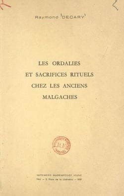 Les ordalies et sacrifices rituels chez les anciens Malgaches